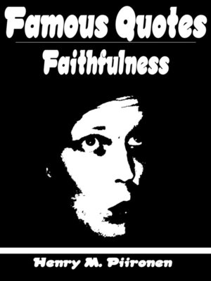 cover image of Famous Quotes on Faithfulness